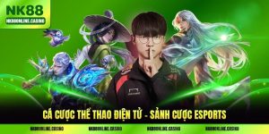 Cá Cược Thể Thao Điện Tử - Thông Tin Về Sảnh Cược Esports